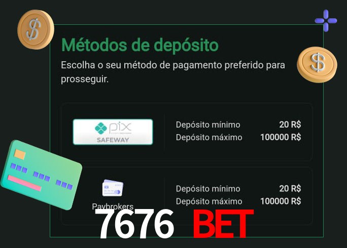 O cassino 7676 Bet oferece uma grande variedade de métodos de pagamento